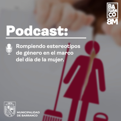 #12: "¿Es posible romper los estereotipos de género?"