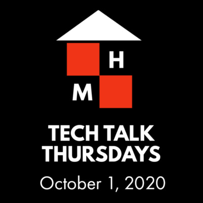 Tech Talk Thursday (10/01/2020)