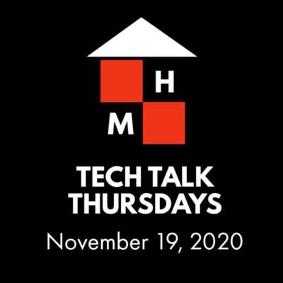 Tech Talk Thursday (11/19/2020)