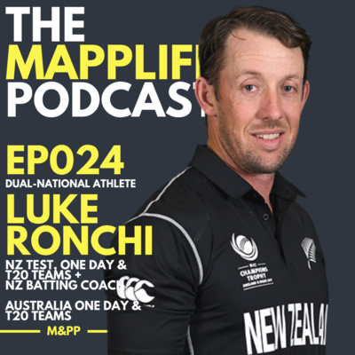 EP024 - LUKE RONCHI - DUAL NATIONAL ATHLETE + NATIONAL COACH