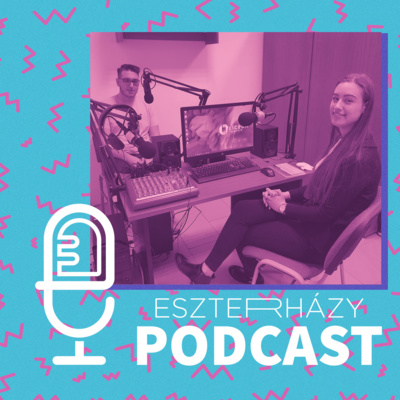 Eszterházy Podcast