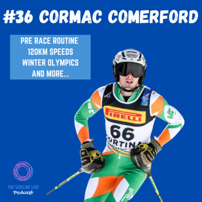 #36 - Cormac Comerford // Irish Alpine Skier, Winter Olympics hopes, College & more episode artwork
