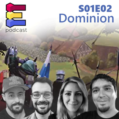 S01E02 - Dominion e os Jogos de Construção de Baralho