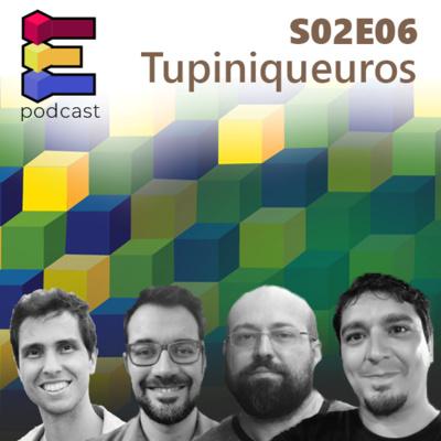 S0206 - Tupiniqueuros