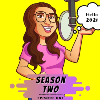 Season Two Premiere (Hello 2021)