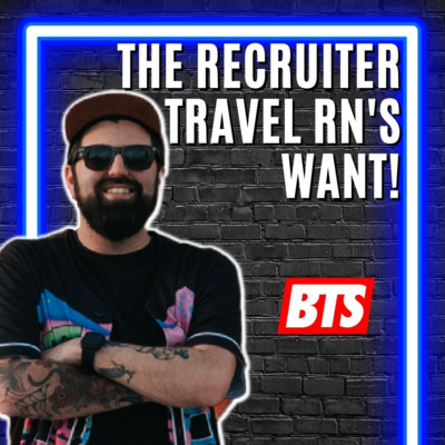 THE RECRUITER TRAVEL RN's WANT!!