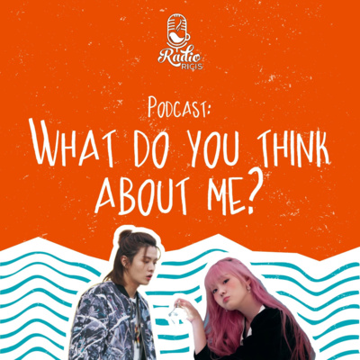 What do you think about me?