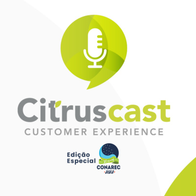 CitrusCast - Customer Experience