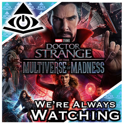 Doctor Strange in the Multiverse of Madness