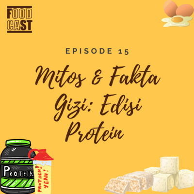 Mitos dan Fakta Gizi: Edisi Protein Mitos dan Fakta Gizi: Edisi Protein