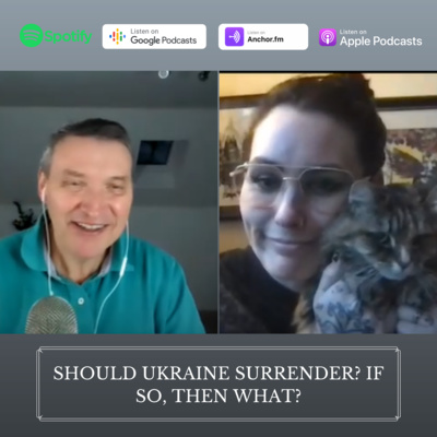 78 Russia continues to bombard Ukraine mercilessly. Should they surrender?