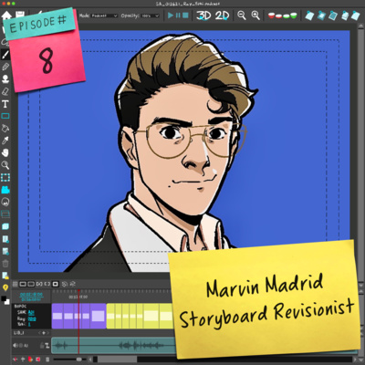 08 Straight Ahead w/ Marvin Madrid: Living Fast and Furious as a Storyboard Revisionist at DreamWorks