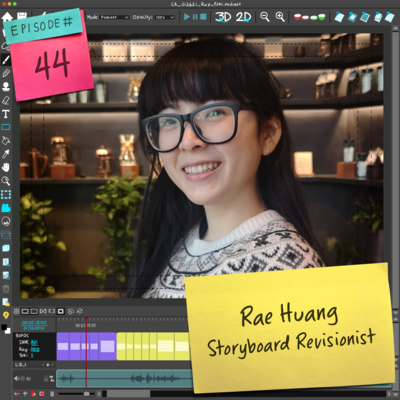 44 Straight Ahead w/ Rae Huang: From Animation to Storyboards