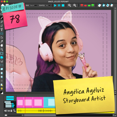 78 Straight Ahead w/ Angélica Agélviz: Be the Batman of your own story!