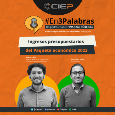 Ingresos presupuestarios del Paquete Económico 2023