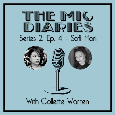The Mic Diaries with Collette Warren