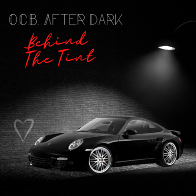 Official Trailer for O.C.B. After Dark (Behind the Tint)