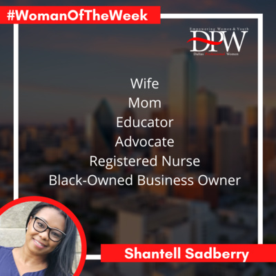 Woman of the Week: Shantell Sadberry