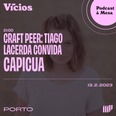 Episódio 24 - Pedras Salgadas, c/ Capicua (ao vivo)