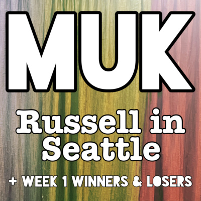 Russell In Seattle + Week 1 Winners & Losers episode artwork