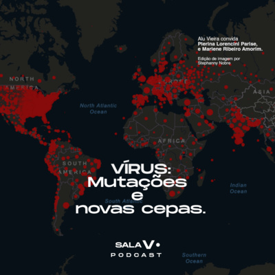 #16 - Vírus: mutações e novas cepas