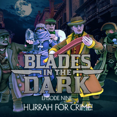  S03E02 - Blades in the Dark Episode 9 - Hurrah For Crime!