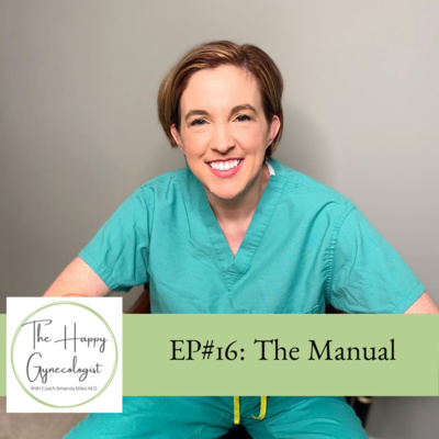 EP#16: The Manual