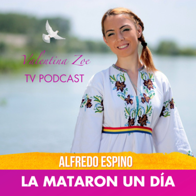 LA MATARON UN DÍA ALFREDO ESPINO 👧✨ | La Mataron un Día Jícaras Tristes 💐 | Valentina Zoe Poesía