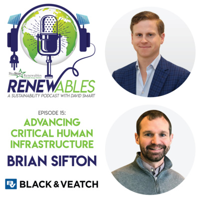 RENEWables Episode 15: Advancing Critical Human Infrastructure