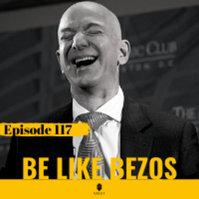 117. Be Like Bezos | Amazon Remains Top Bet Amid Crisis