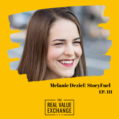 141. Melanie Deziel on the Perfect Content Marketing Framework | StoryFuel