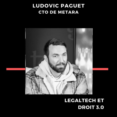 Ludovic Paguet, CTO de Metara.io, plateforme NFT (avec une grosse dose de propriété intellectuelle)