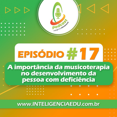 A importância da musicoterapia no desenvolvimento da pessoa com deficiência