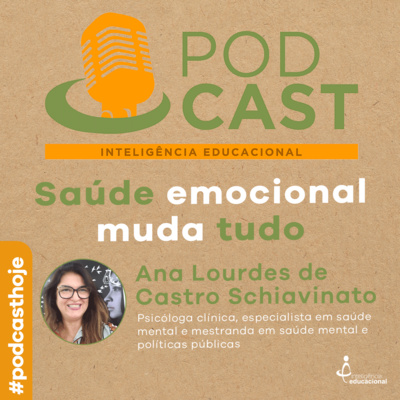 Episódio #19 - Saúde Emocional muda tudo