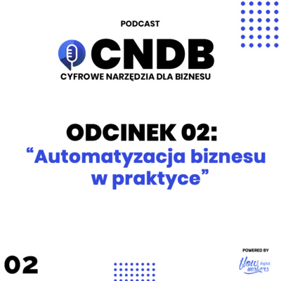 02 - Automatyzacja biznesu w praktyce