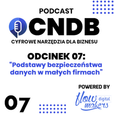 07 - Bezpieczeństwo danych w małych firmach