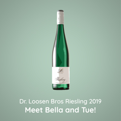 Ep 1 Dr Loosen Bros Riesling 19 Meet Bella And Tue By Decanting Life A Podcast On Anchor