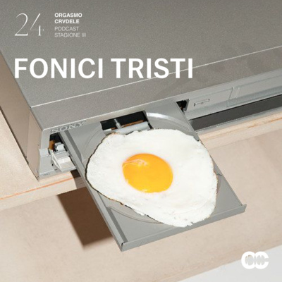 PUNTATA 24 - FONICI TRISTI