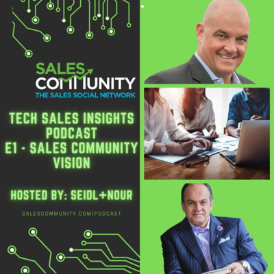 E1 - Sales Community Vision with Randy Seidl, Founder and CEO
