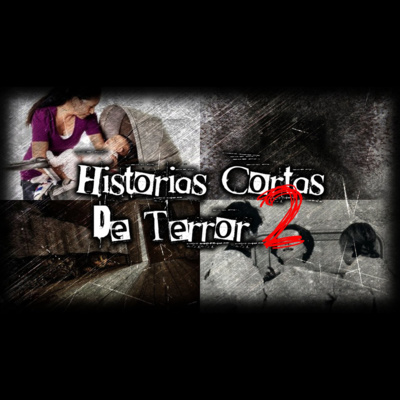 T. 8 E. 16 | 4 Historias de Terror #2