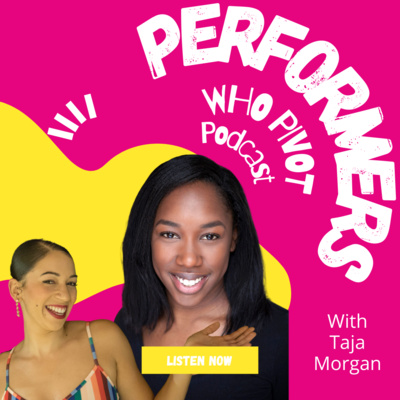 Performers who Pivot