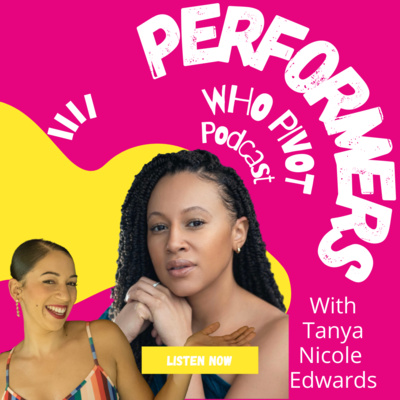 Performers who Pivot
