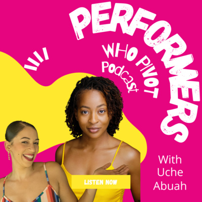 Performers who Pivot