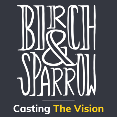Prologue: Act 1 - Casting the Vision