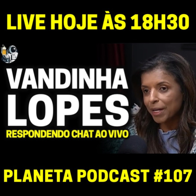Mãe de McKevin, Chorão, Adoçamento e o Céu com VANDINHA LOPES | Planeta Podcast (Sobrenatural) #107 episode artwork