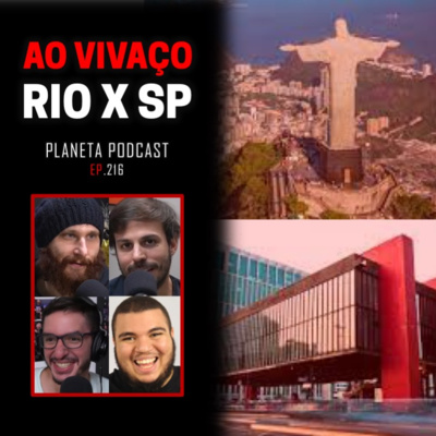 RIO X SÃO PAULO (ULTIMATE DEBATE) feat. Cauê Marrom | Planeta Podcast #216 episode artwork