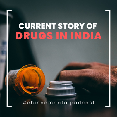 #186 Drugs danger in India episode artwork