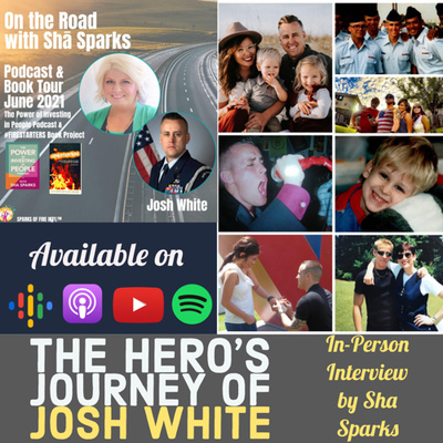 The Hero’s Journey of MSgt Josh White (Me The Host!) - Ep 28