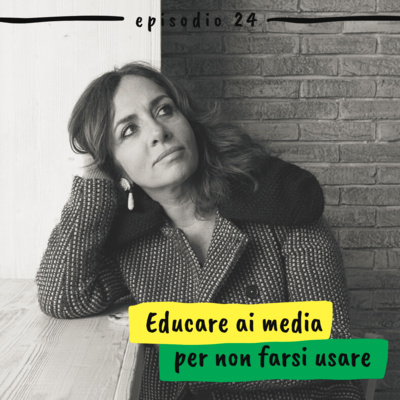 24 - Educare ai media per non farsi usare (Lorenza Zanardo, Il corpo delle donne)