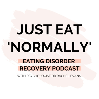 Ep 1: What is Normal Eating?